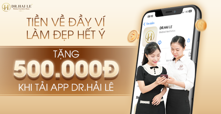 Một cú chạm – ví đầy ưu đãi, làm đẹp thỏa thích cùng App Dr.Hải Lê!