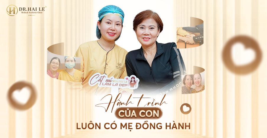 Mẹ – Người đồng hành cùng con trên hành trình tìm lại vẻ đẹp và tự tin
