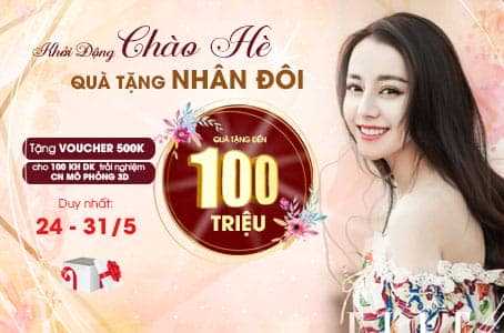 KHỞI ĐỘNG CHÀO HÈ - QUÀ TẶNG NHÂN ĐÔI