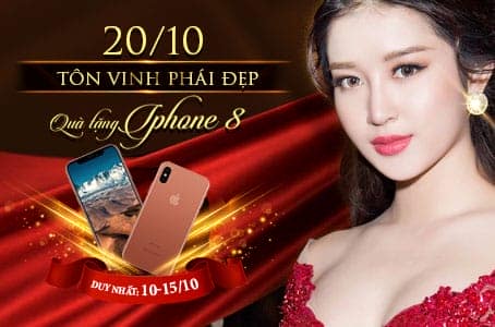 20/10 Tôn vinh phái đẹp - Quà tặng iphone 8