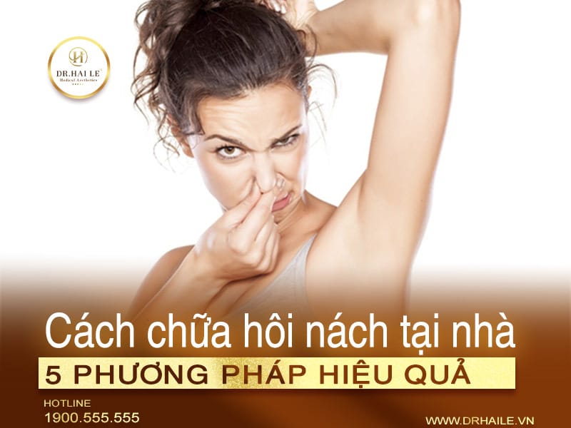 Cách chữa hôi nách tại nhà - 5 phương pháp hiệu quả