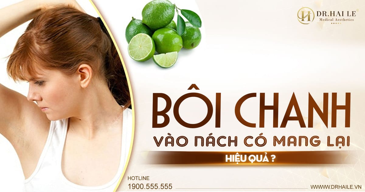 Bôi chanh vào nách có mang lại hiệu quả?