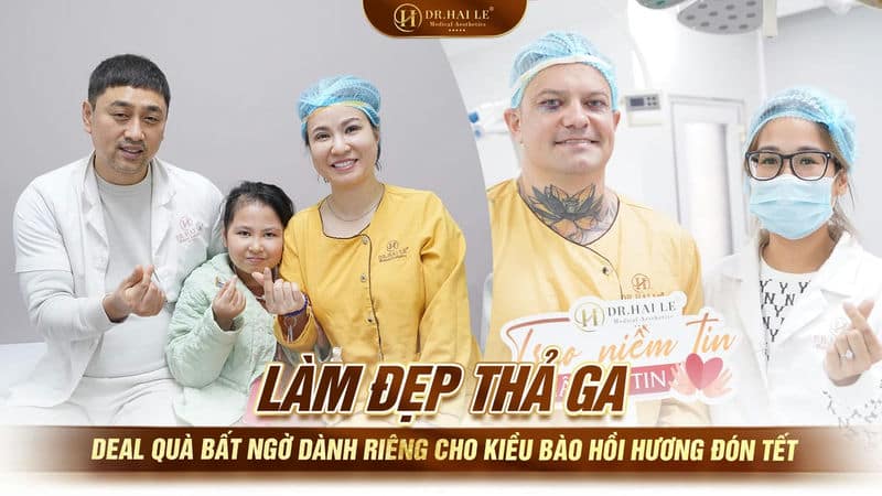 Làm đẹp thả ga - Deal quà bất ngờ dành riêng cho Kiều bào hồi hương đón Tết