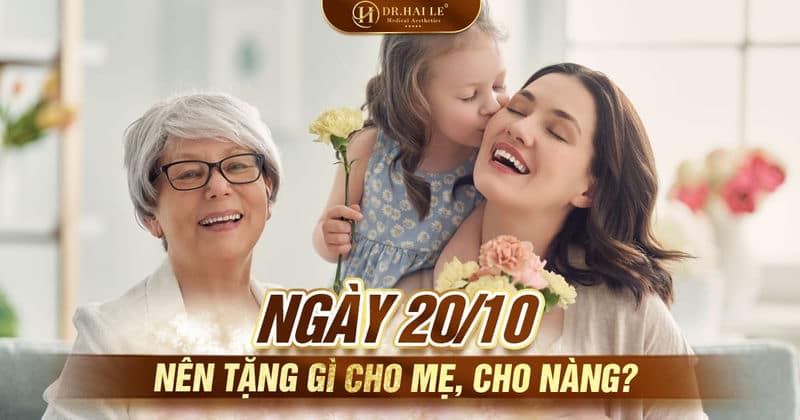 Ngày 20/10 nên tặng gì cho mẹ, cho nàng?