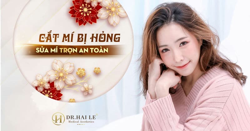 Cắt mí bị hỏng có sửa được không?
