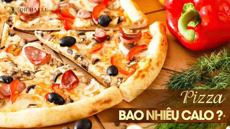 Pizza bao nhiêu calo, ăn nhiều có béo không?