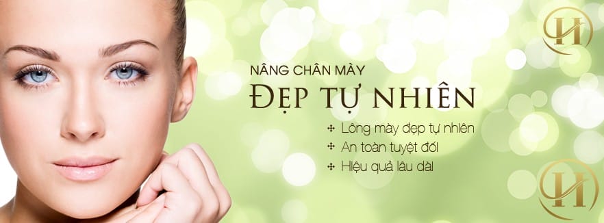 Nâng chân mày ở đâu đẹp nhất tại Hà Nội