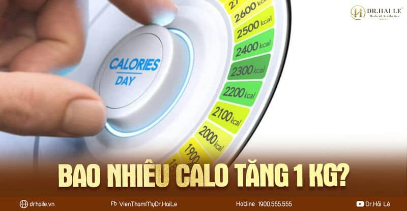 Bao nhiêu calo tăng 1 kg?