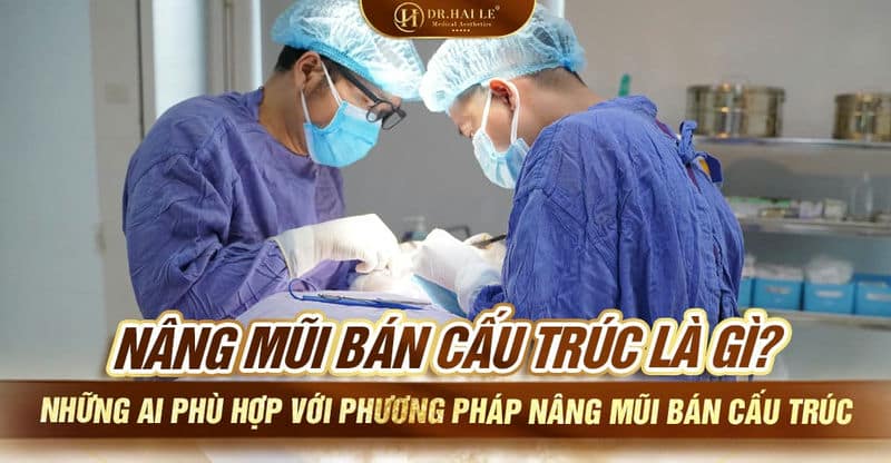 Phương pháp nâng mũi bán cấu trúc là gì?