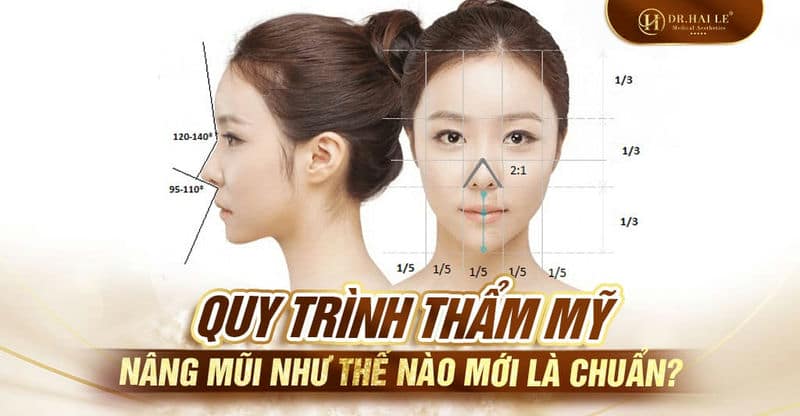 Quy trình thẩm mỹ nâng mũi như thế nào mới là chuẩn?