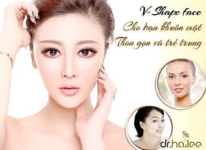 Đẹp tự nhiên với khuôn mặt chữ V bằng công nghệ V- Shape face 